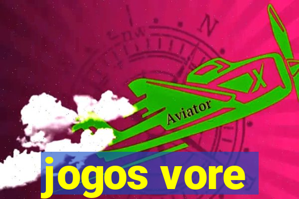 jogos vore